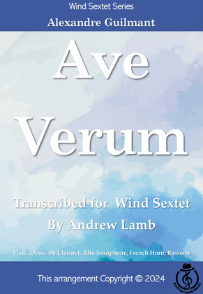 Alexandre Guilmant | Ave Verum (arr. for Wind Sextet)
