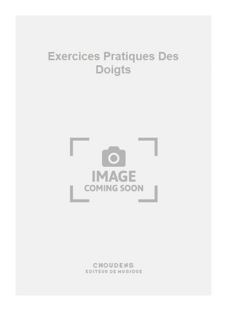 Exercices Pratiques Des Doigts Piano Solo scores gallery preview page 1