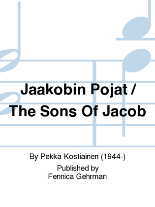 Jaakobin Pojat / The Sons Of Jacob