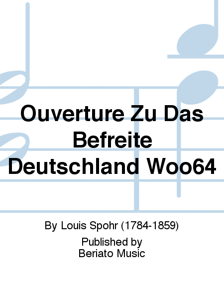 Ouvertüre Zu Das Befreite Deutschland Woo64