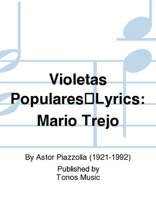 Violetas PopularesLyrics: Mario Trejo