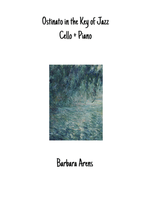 Book cover for Ostinato in the Key of Jazz for Cello + easy Piano