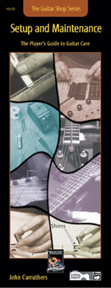 Book cover for Guitar Shop -- Setup and Maintenance