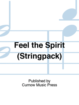 Feel the Spirit (Stringpack)