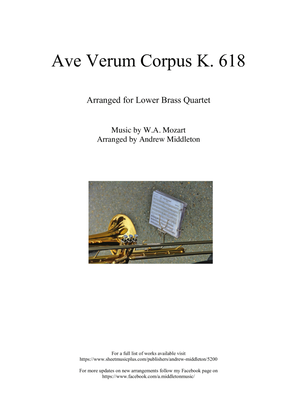 Ave Verum Corpus K. 618 arranged for Trombone Quartet