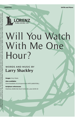 Book cover for Will You Watch With Me One Hour?