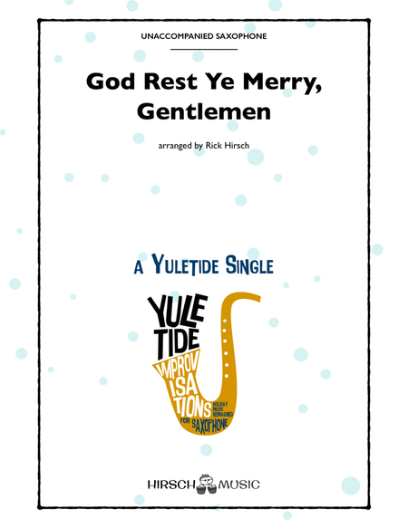 God Rest Ye Merry, Gentlemen (solo saxophone, deconstructed) image number null