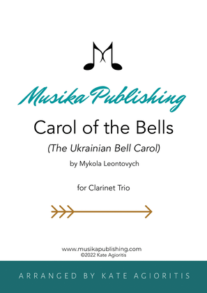 Book cover for Carol of the Bells (Ukrainian Bell Carol) - Clarinet Trio