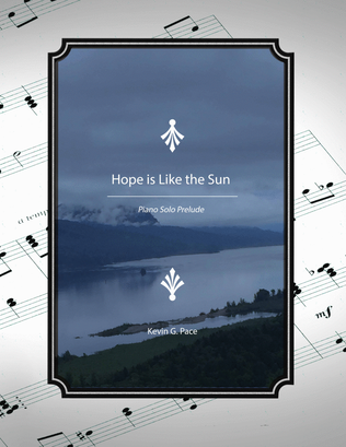 Book cover for Hope is Like the Sun, piano solo prelude