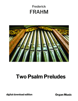 Two Psalm Preludes