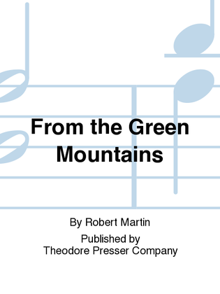 Book cover for From the Green Mountains