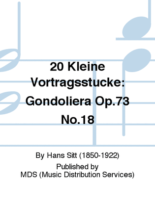 20 Kleine Vortragsstucke: Gondoliera Op.73 No.18