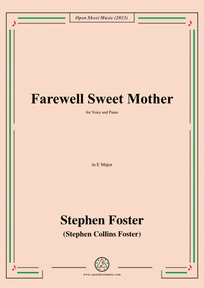Book cover for S. Foster-Farewell Sweet Mother,in E Major