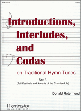 Book cover for Introductions, Interludes, & Codas on Traditional Hymns, Set 3