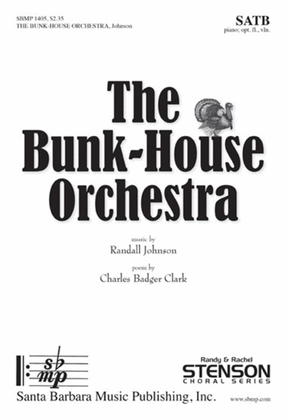 The Bunk-House Orchestra - SATB Octavo