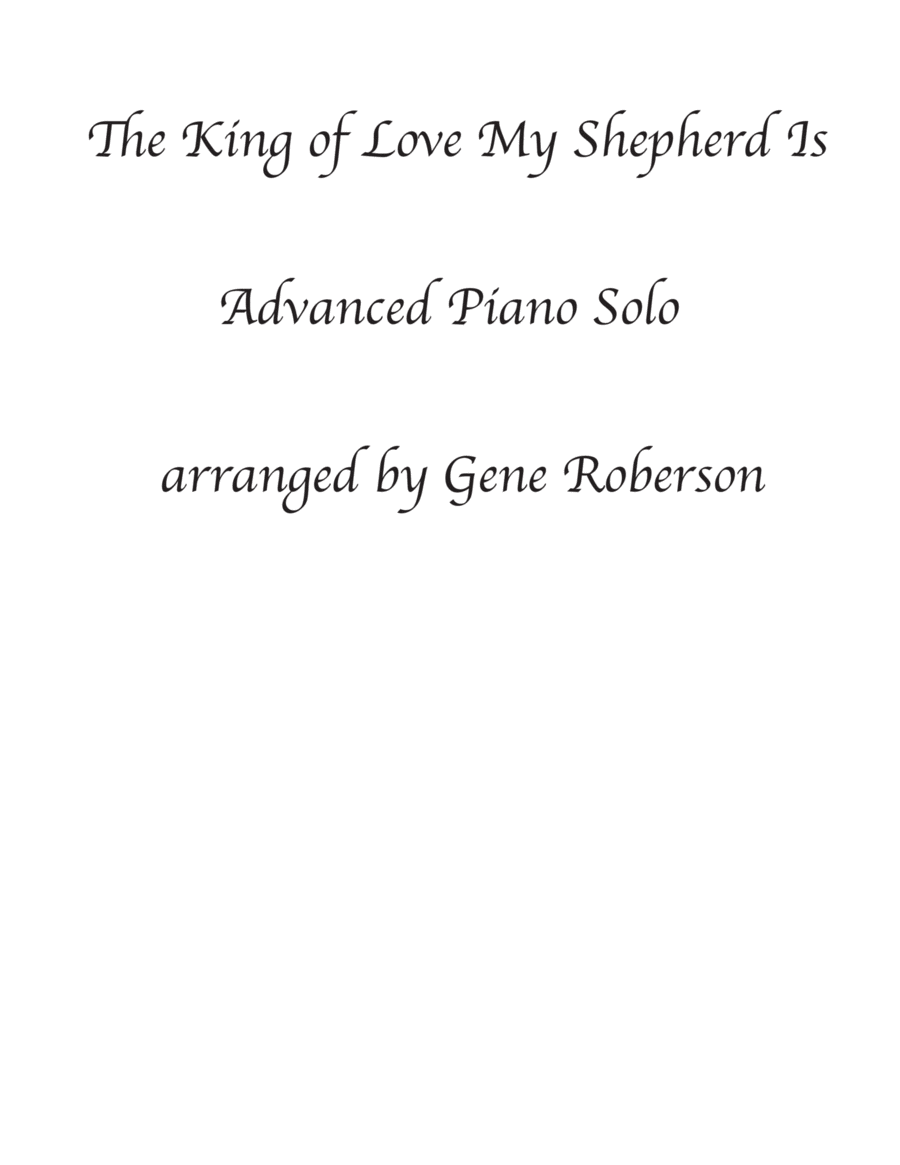 The King of Love My Shepherd Is Piano Advanced Piano Solo image number null