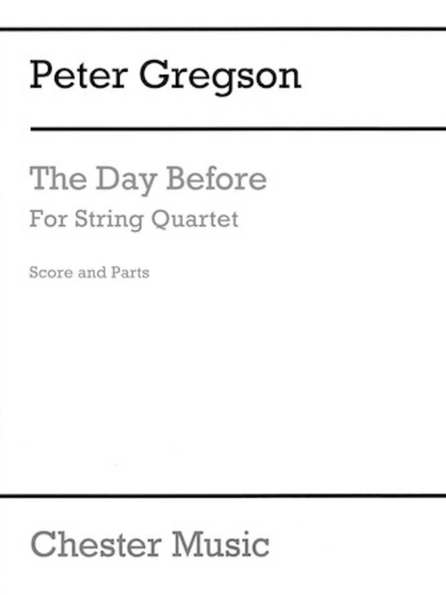 The Day Before String Quartet Score & Parts