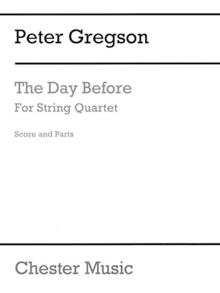 Book cover for The Day Before String Quartet Score & Parts
