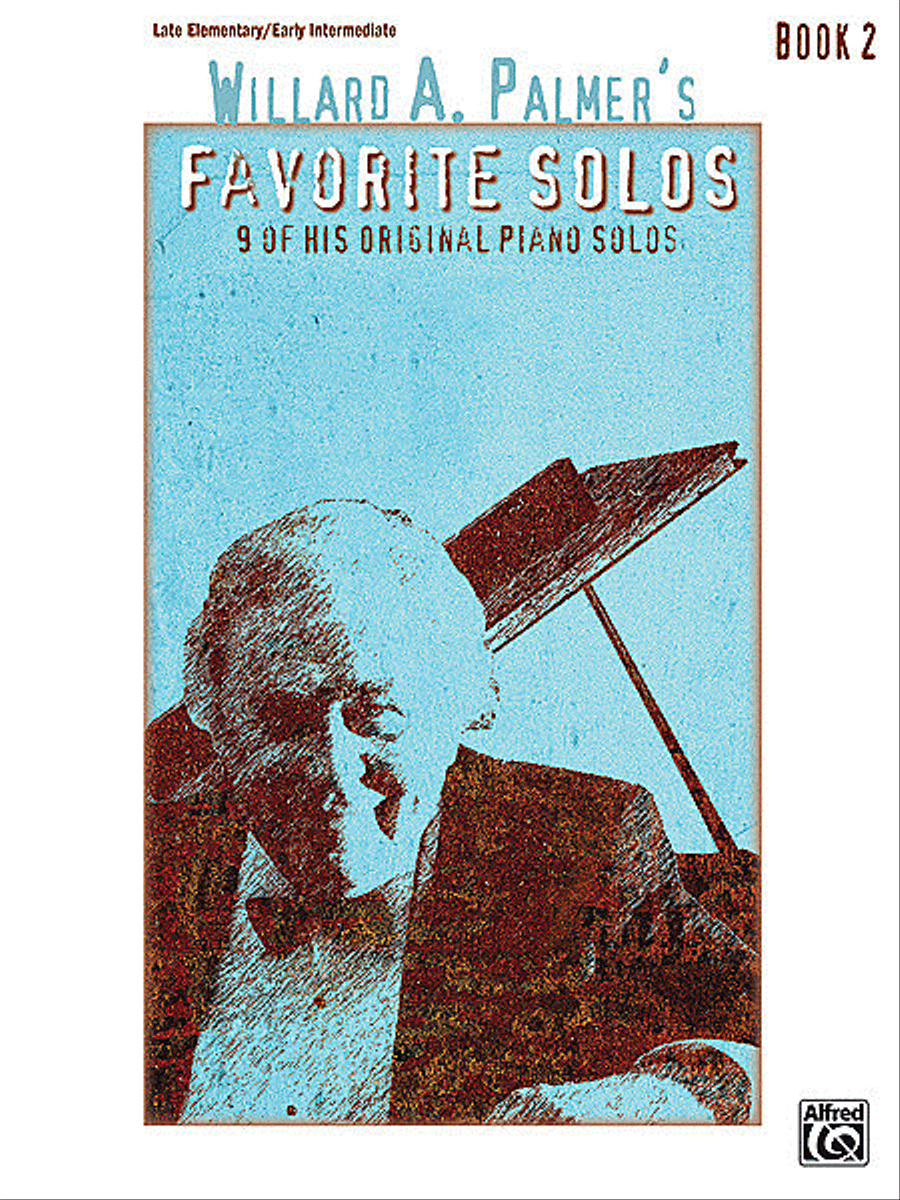Willard A. Palmer's Favorite Solos Easy Piano scores gallery preview page 1