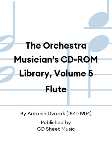 The Orchestra Musician's CD-ROM Library, Volume 5 Flute