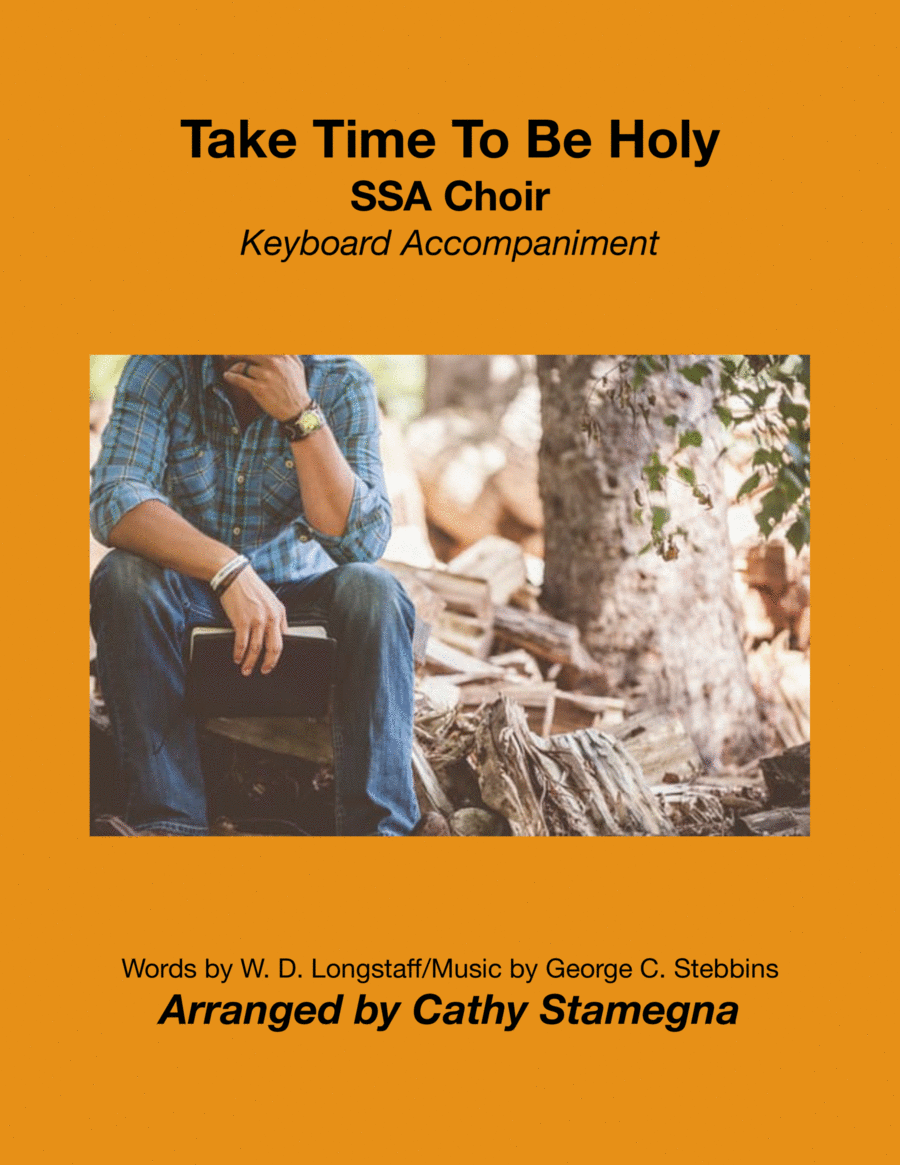 Take Time To Be Holy (SSA Choir, Keyboard Accompaniment) SSA scores gallery preview page 1