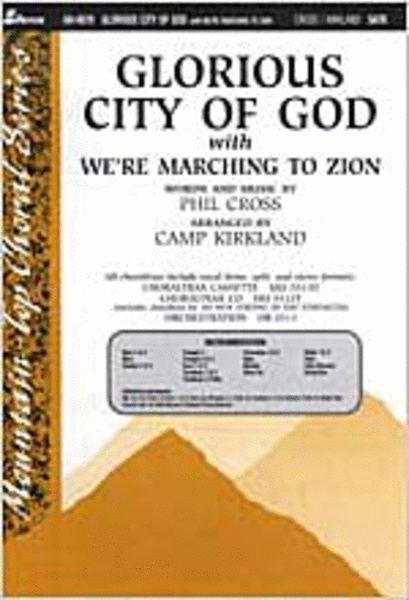 Glorious City of God with We're Marching to Zion (Anthem) image number null