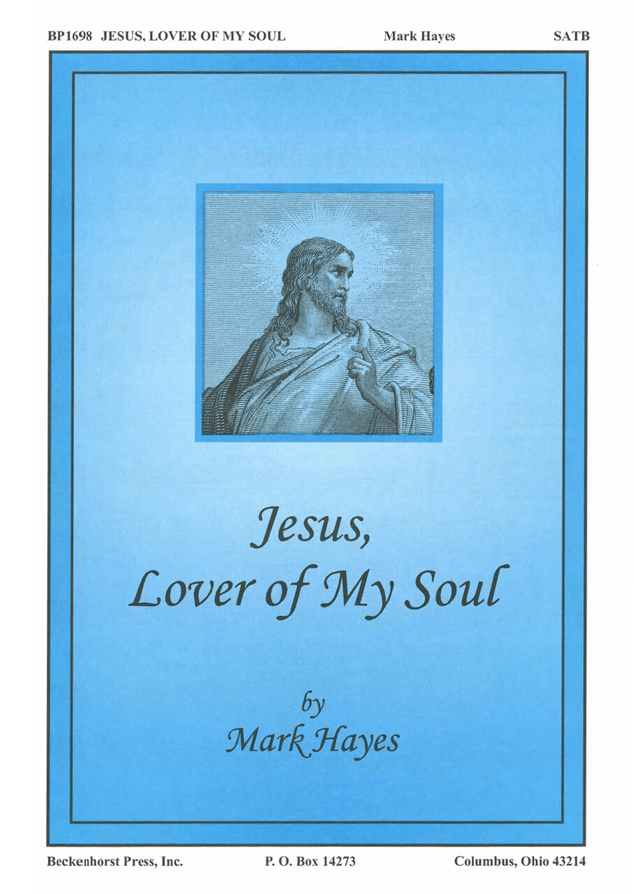 Jesus, Lover of My Soul Jesus, Lover of My Soul 4-Part scores gallery preview page 1