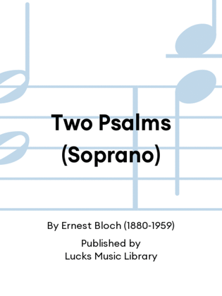 Two Psalms (Soprano)