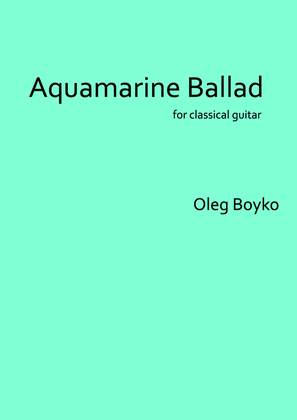 Aquamarine Ballad