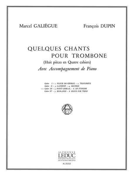 Galiegue Quelques Chants Vol 3 Petit Choral En Syncope Tbn & Pf Bk