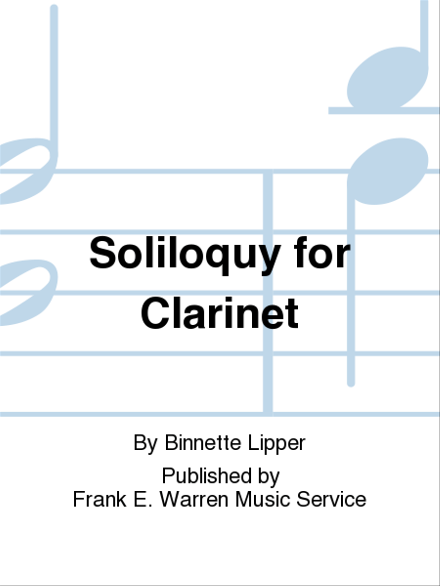 Soliloquy for Clarinet Soliloquy for Clarinet Clarinet Solo scores gallery preview page 1
