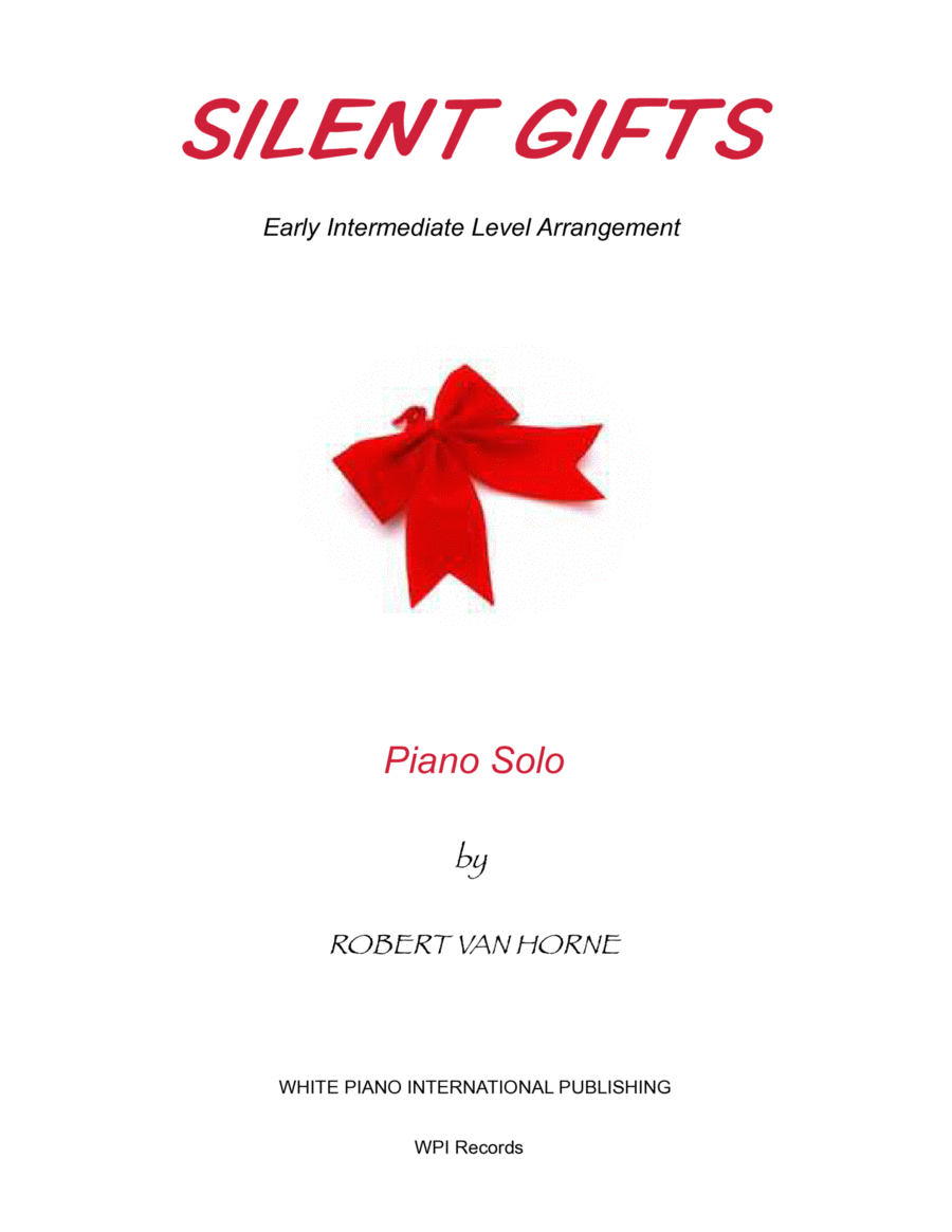SILENT GIFTS (Early Intermediate Piano Solo For Christmas) image number null