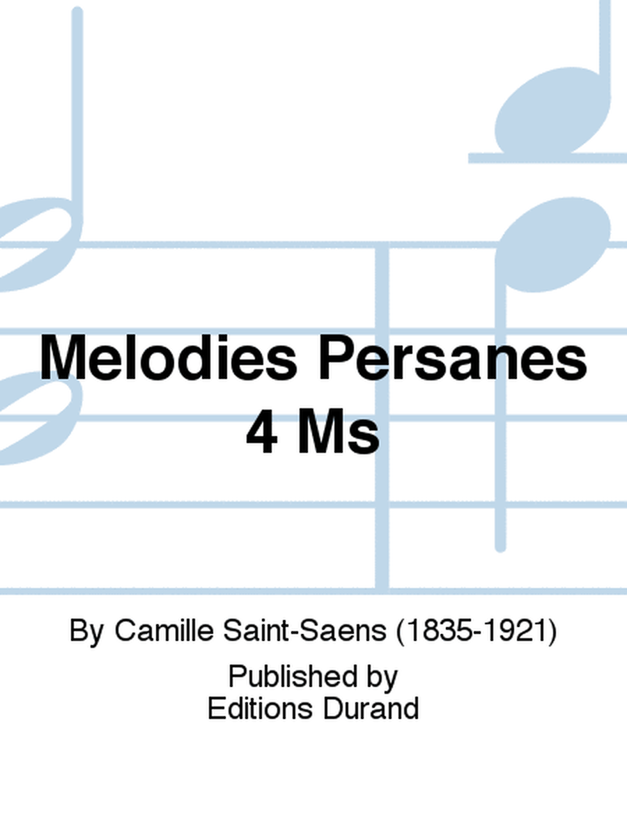 Melodies Persanes 4 Ms
