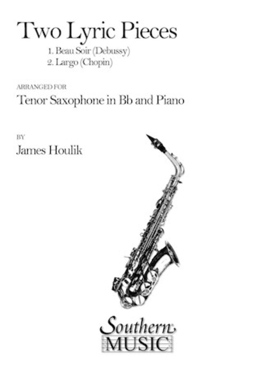 Two Lyric Pieces (Beau Soir/Largo) Tenor Saxophone scores gallery preview page 1