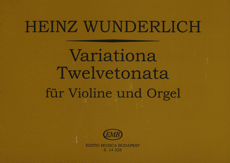 Variationa Twelvetonata für Violine und Orgel