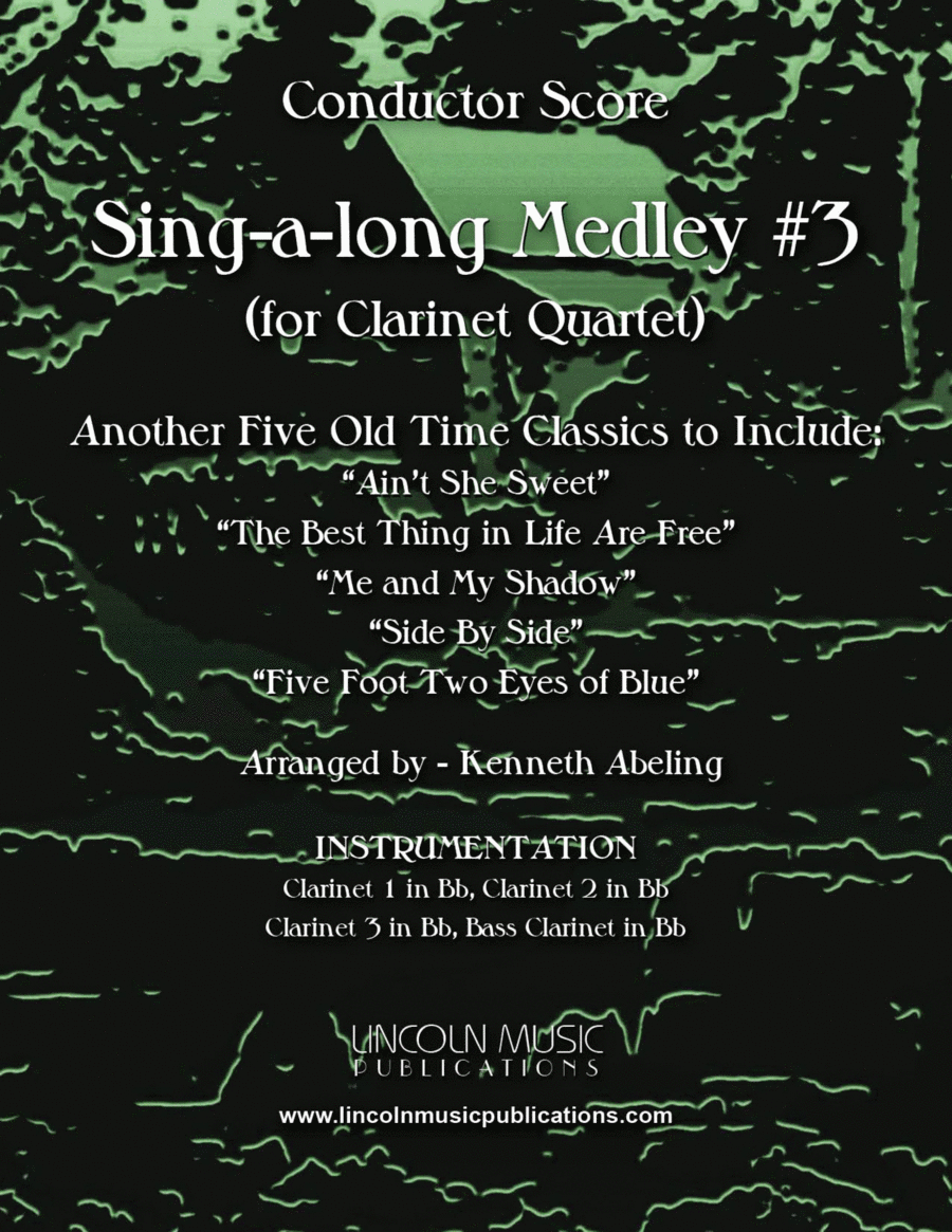 Sing-along Medley #3 (for Clarinet Quartet) Clarinet Quartet scores gallery preview page 1