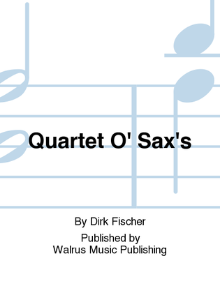 Book cover for Quartet O' Sax's