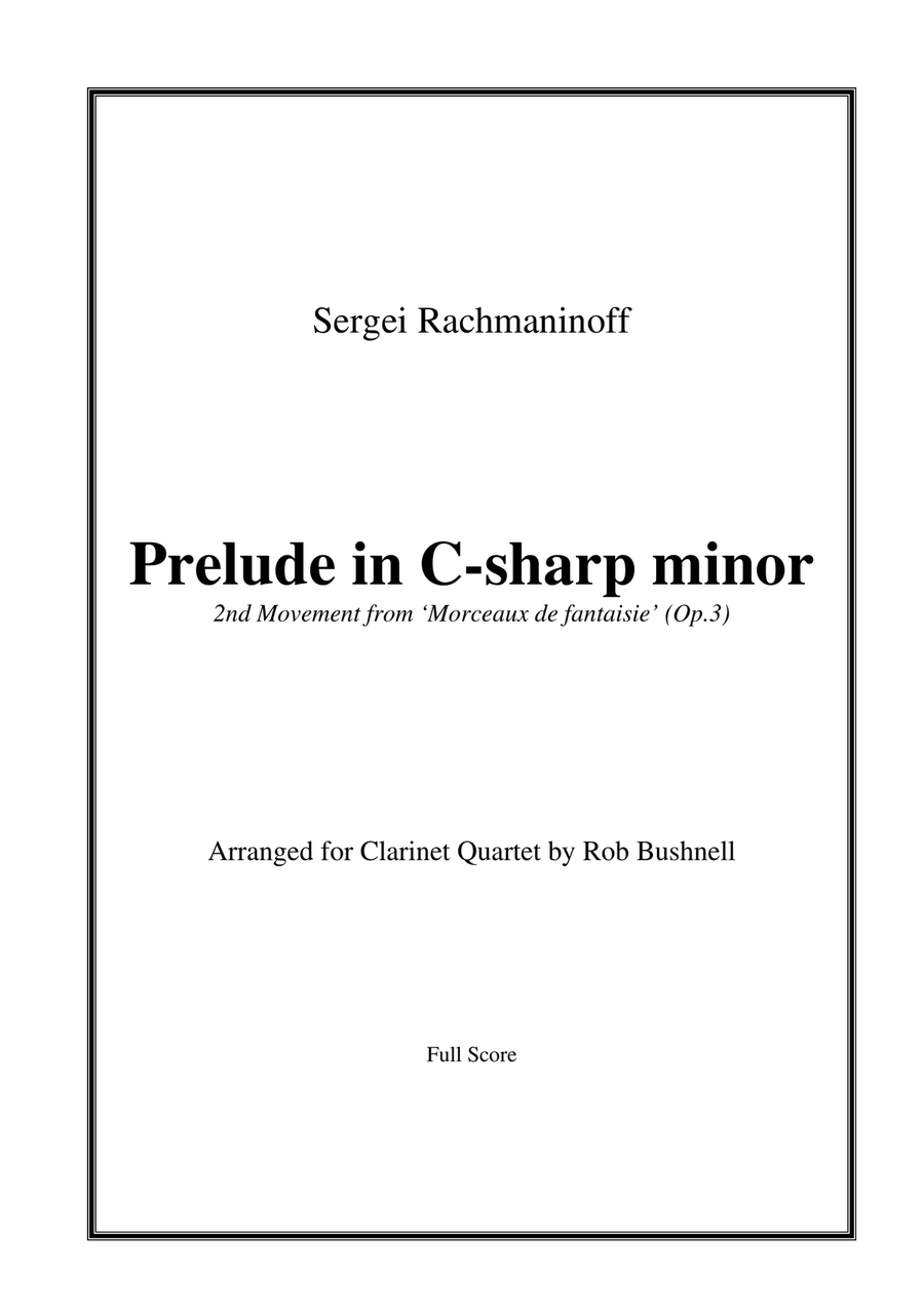 Prelude in C-sharp minor (Rachmaninoff) - Clarinet Quartet Clarinet Quartet scores gallery preview page 1