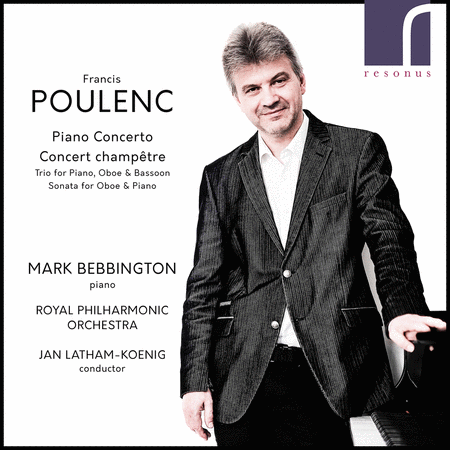 Poulenc: Piano Concerto; Concert champetre