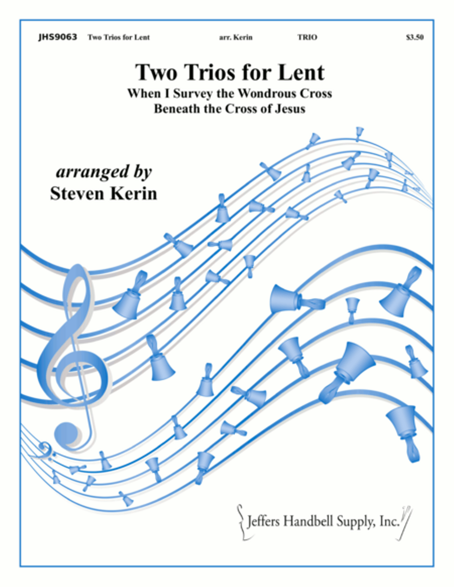 Two Trios for Lent