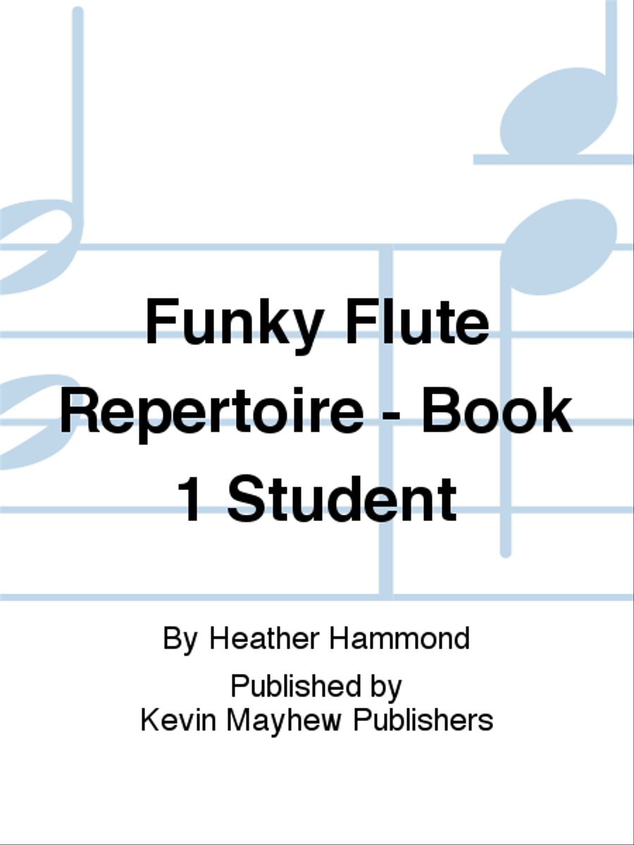 Funky Flute Repertoire - Book 1 Student Flute Solo scores gallery preview page 1