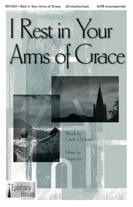 Book cover for I Rest in Your Arms of Grace