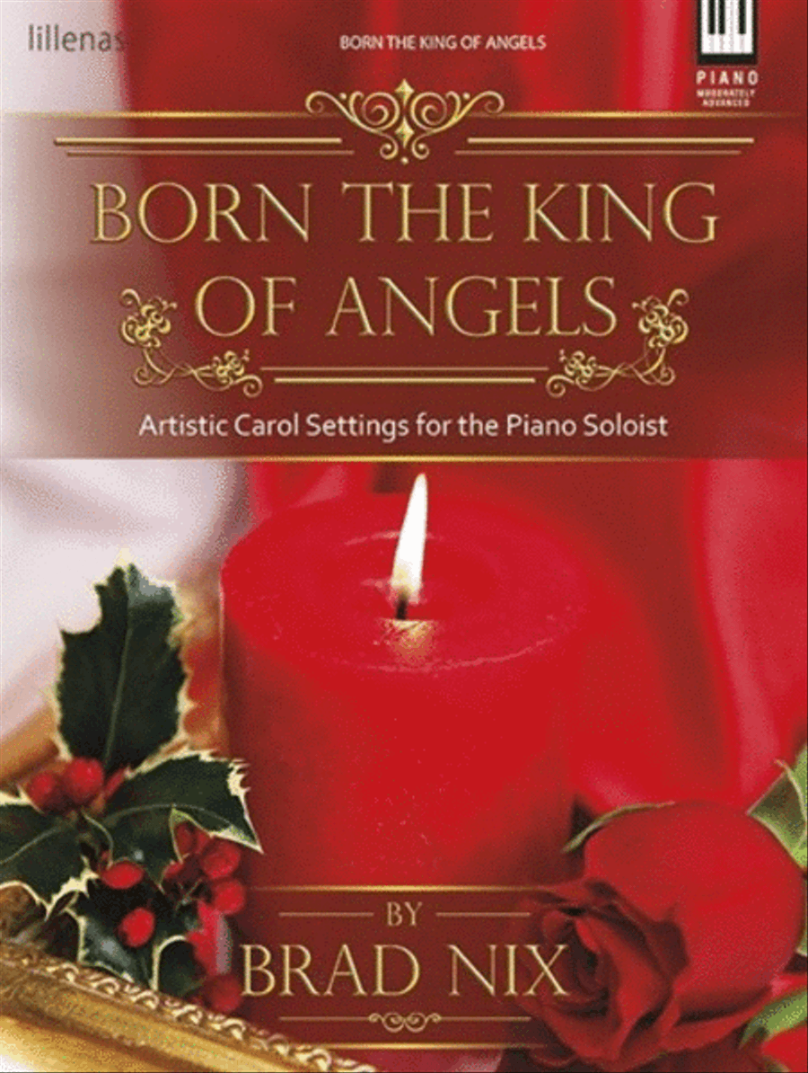 Born the King of Angels Born the King of Angels Piano Solo scores gallery preview page 1
