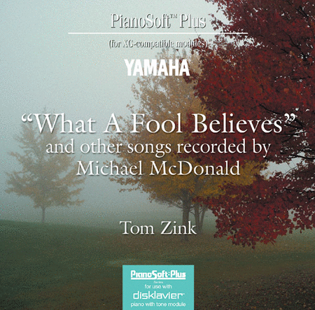 What a Fool Believes and Other Songs Recorded by Michael McDonald