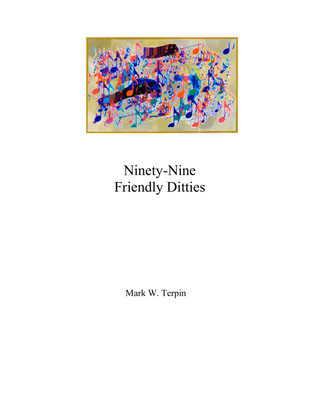 Ninety-Nine Friendly Ditties
