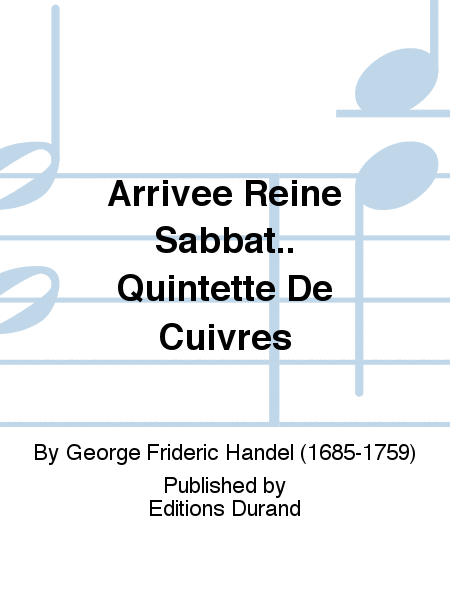 Arrivee Reine Sabbat.. Quintette De Cuivres