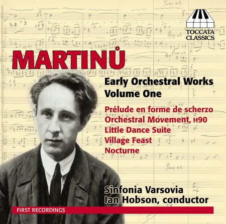 Volume 1: Early Orchestral Works