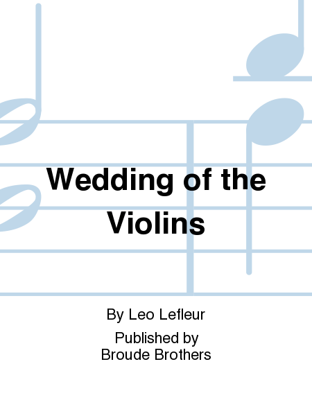 Wedding of the Violins