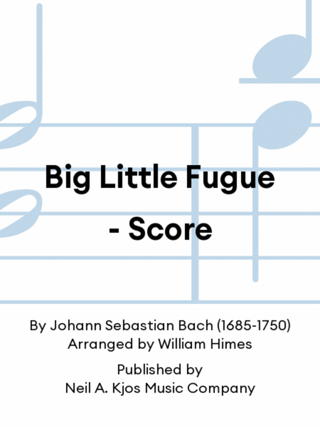 Big Little Fugue - Score