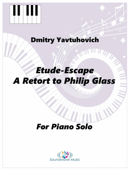 Etude-Escape: A Retort to Philip Glass image number null